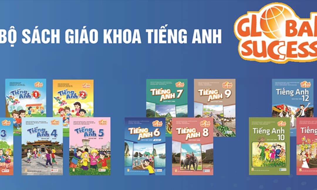 Global Success - Bộ sách giáo khoa tiếng Anh của người Việt Nam