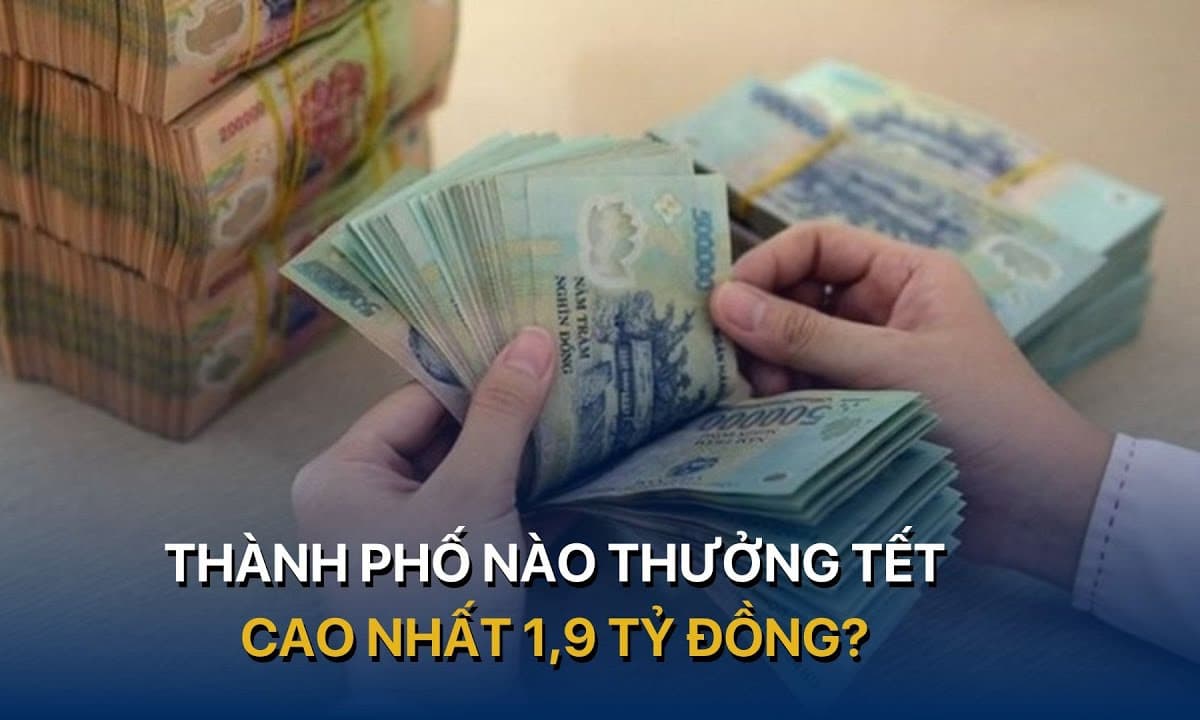 'Khủng' nhất Việt Nam: Ai là người vừa được thưởng Tết Nguyên đán hơn 1,9 tỷ đồng?