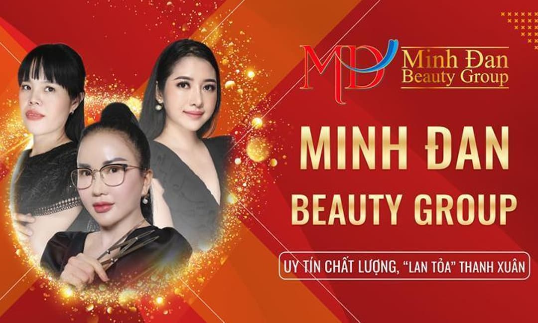 Minh Đan beauty group - Uy tín chất lượng, 'lan tỏa' thanh xuân