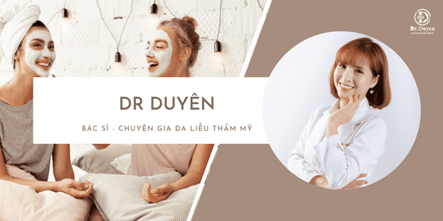 Bác sĩ Nguyễn Thị Duyên, Dr. Duyen Spa, chăm sóc da