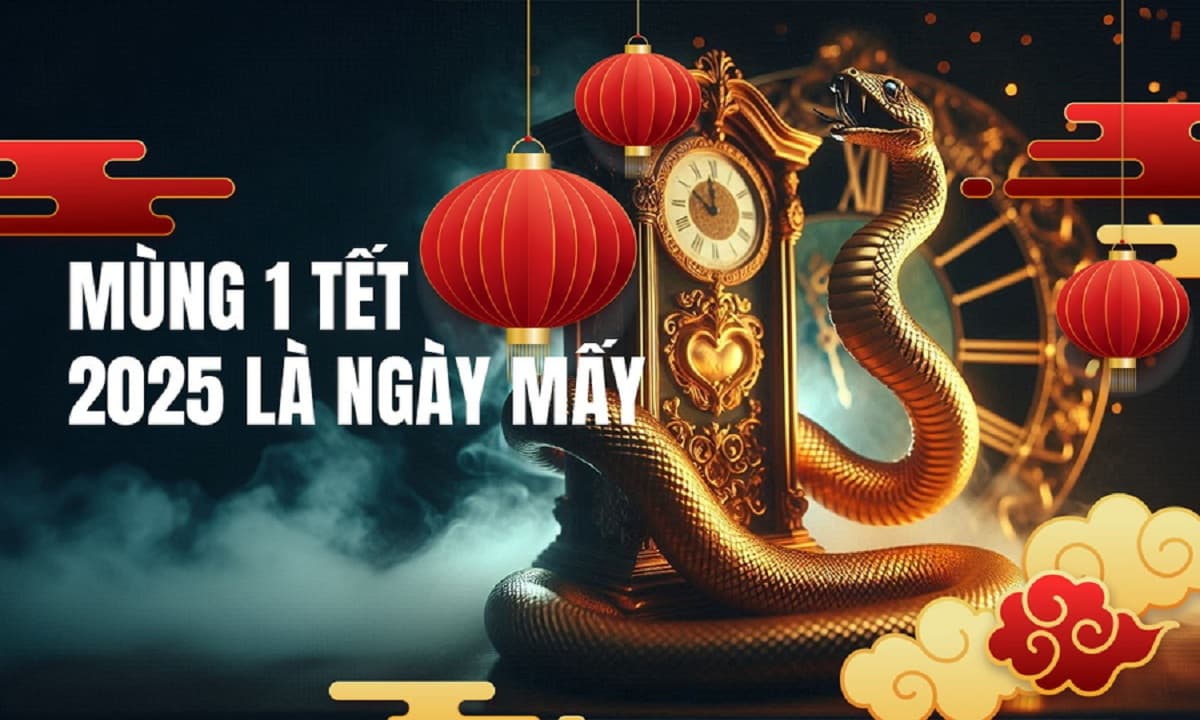 Mùng 1 Tết Ất Tỵ 2025 là ngày mấy Dương lịch?