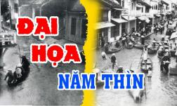 'Đại hồng thủy năm 1964' nhấn chìm miền Trung: Mưa liên tiếp 7 ngày đêm, gần 10.000 người thiệt mạng, một ngôi làng gần như 'bị xóa sổ'