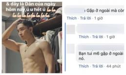Chi Dân khoe body sáu múi cuồn cuộn, cư dân mạng lại phản ứng sốc với đủ kiểu chê 'không liên quan'