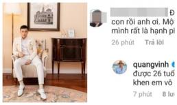 Được khuyên lấy vợ sinh con, Quang Vinh khó chịu ra mặt: 'Bao nhiêu người khen em vô duyên rồi?'