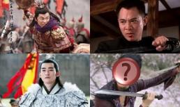 4 nhân vật không hề tồn tại trong lịch sử vẫn xuất hiện nhan nhản trên màn ảnh Hoa ngữ, nhiều người bị lừa bao năm qua