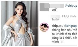 Bị bắt hai lần cùng một lỗi chính tả, Chi Pu lại có câu phản hồi cực thông minh