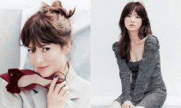 Song Hye Kyo khoe trọn vòng một gợi cảm, ngày càng nhuận sắc hơn sau khi chia tay Song Joong Ki 