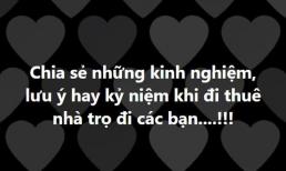 Mùa tân sinh viên tựu trường, đàn anh đàn chị khóa trước chia sẻ 1001 kinh nghiệm và lưu ý khi đi thuê trọ
