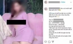 Xôn xao vụ cô gái rủ cánh mày râu vào nhóm kín xem clip và hình ảnh nhạy cảm với điều kiện đóng 'học phí' 300 nghìn/tháng