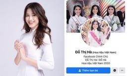 Sau đăng quang, Hoa hậu Việt Nam 2020 Đỗ Thị Hà bị giả mạo facebook trắng trợn