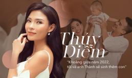 Thúy Diễm: 'Khoảng giữa năm 2022, tôi và anh Thành sẽ sinh thêm con' 