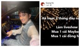 Chưa qua năm mới nhưng Quang Hà đã tự đặt 3 mục tiêu, tính sương tương cũng tốn 20 tỉ
