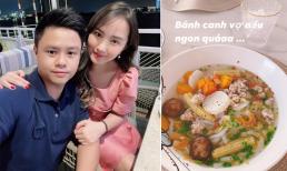 Sau đám cưới, Phan Thành dành lời khen về khả năng nấu nướng của vợ