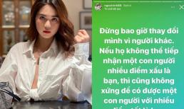 Sau khi bị chỉ trích, Ngọc Trinh lên tiếng: 'Đừng bao giờ thay đổi bản thân mình vì người khác'