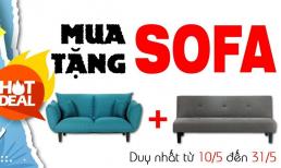Hot hơn cả mùa hè – Ưu đãi lớn chưa từng có: Mua sofa tặng sofa – duy nhất tại Thế giới sofa