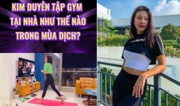 Á hậu Kim Duyên làm gì để siết cân, giữ dáng trước khi lên đường dự thi Miss Universe 2021?