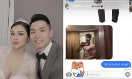 Ở xa nhau, Dũng trung vệ liền gửi ảnh body 6 múi cho vợ nhưng bị thắc mắc: 'Gửi ảnh có ý gì vậy?'