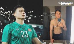 Lâu lắm rồi, Đặng Văn Lâm mới cởi áo khoe body 6 múi, tiết lộ bí kíp ăn gì để đẹp