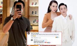 Khoe ảnh bảnh bao trên mạng xã hội, Cường Đô La đã bị vợ Đàm Thu Trang 'trách yêu' vì lý do này