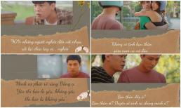 Loạt phát ngôn của Long 'đần'  trong '11 tháng 5 ngày' khiến khán giả 'khắc cốt ghi tâm'