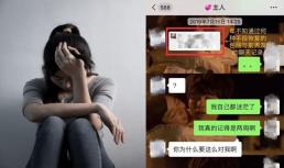 Một nữ sinh ĐH Luật Bắc Kinh đột nhiên tự tử, một năm sau người mẹ mới xem được đoạn chat đã từng bị xóa đi của cô và bạn trai cũ hé lộ 'tội ác' đáng sợ