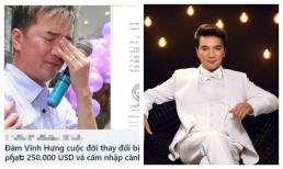 Mạng xã hội rộ thông tin Đàm Vĩnh Hưng bị cấm nhập cảnh ở Mỹ và đối diện với án phạt lên đến 6 tỷ, thực hư thế nào?