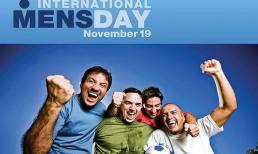 19/11 - Ngày Quốc tế Đàn ông: Nguồn gốc, ý nghĩa và những lời chúc hay nhất dành tặng cánh mày râu