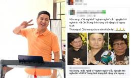 NSƯT Chí Trung bức xúc lên tiếng khi bị đồn nguy kịch sắp qua đời: 'Tôi còn khỏe nha'