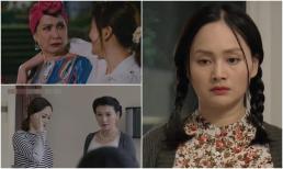 Cô cả 'Thương ngày nắng về' và những lần bật mẹ chồng, bà nội chồng 'tanh tách' chẳng nề hà