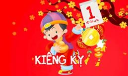 Những điều đặc biệt kiêng kỵ vào ngày mùng 1 Tết Nhâm Dần 2022 để tránh xui xẻo cả năm