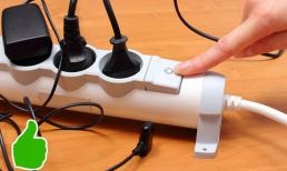 Phích cắm thường có nút này, nhiều người không để ý nhưng nếu bật tắt đúng sẽ tiết kiệm kha khá tiền điện hàng tháng