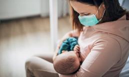Mẹ nhiễm covid-19 có thể cho con bú không? Làm thế nào để an toàn cho cả mẹ và con?