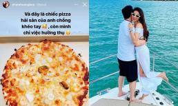 Phạm Hương khoe chồng đại gia khéo tay làm món ngon phục vụ vợ, nàng Hậu hạnh phúc chỉ ngồi hưởng thụ