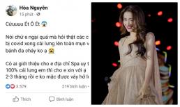 Hòa Minzy kêu cứu hậu Covid-19, lần đầu tiết lộ tình trạng nghiêm trọng phải đối mặt