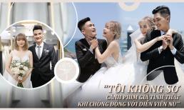 Bà xã Mạc Văn Khoa: 'Tôi không sợ cảnh phim giả tình thật khi chồng đóng cùng diễn viên nữ'
