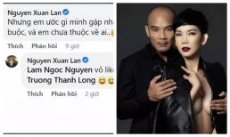 Đi 'thả thính' dạo với trai đẹp, Xuân Lan bị chồng 'dằn mặt nhẹ'