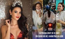 Vừa đến Việt Nam chưa bao lâu, Catriona Gray đã hoà nhập cực nhanh khi lên đồ đơn giản ngồi xe máy và đi ăn quán vỉa hè