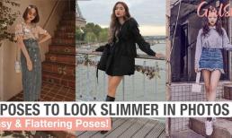 6 tư thế tạo dáng chụp ảnh 'bao thon thả', chị em cần phải ghim ngay nếu muốn có ảnh đẹp