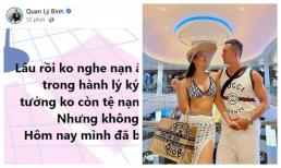 Ông xã Phương Trinh Jolie nổi đóa vì mất đồ kí gửi hàng không