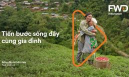 Ra mắt chiến dịch 'Tiến bước sống đầy', FWD tiếp tục khẳng định là thương hiệu bảo hiểm khác biệt