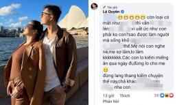 Bị xỉa xói trước sau gì Lâm Bảo Châu cũng chia tay, Lệ Quyên dằn mặt anti-fan cực gắt