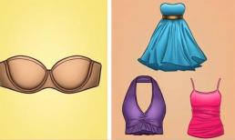 Kiến ​​thức cuộc sống: 12 loại áo ngực phù hợp với từng trang phục