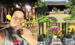 Xây biệt phủ rộng 1600m2, Hoàng Mập 'than vãn' vì dọn dẹp để đón Tết vẫn chưa xong