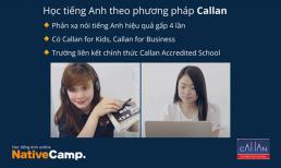 Callan Method là chìa khóa để tiến bộ vượt bậc khi học tiếng Anh