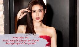 Trương Quỳnh Anh: 'Tôi vẫn muốn làm đám cưới nhỏ để ba mẹ được nguôi ngoai về lỗi ở quá khứ'