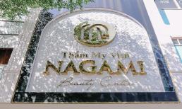 Điều gì khiến khách hàng luôn nhắc đến thẩm mỹ viện NAGAMI?