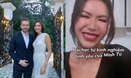 Minh Tú chia sẻ bài học kinh nghiệm về chuyện tình cảm, tiết lộ điểm chưa tốt của bản thân khi yêu 