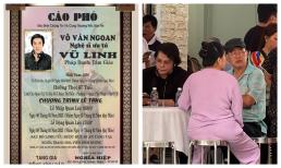 Cáo phó của 'Ông hoàng cải lương' Vũ Linh, nhiều nghệ sĩ đã có mặt tại tang lễ