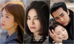 Song Hye Kyo: Cuộc đời như ngôn tình 'ngược luyến', nữ chính bỏ chồng cũ, sự nghiệp ngày càng phát triển