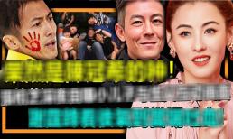 Cha của con trai Trương Bá Chi là Trần Quán Hy? Tạ Đình Phong đã làm xét nghiệm ADN cho hai quý tử